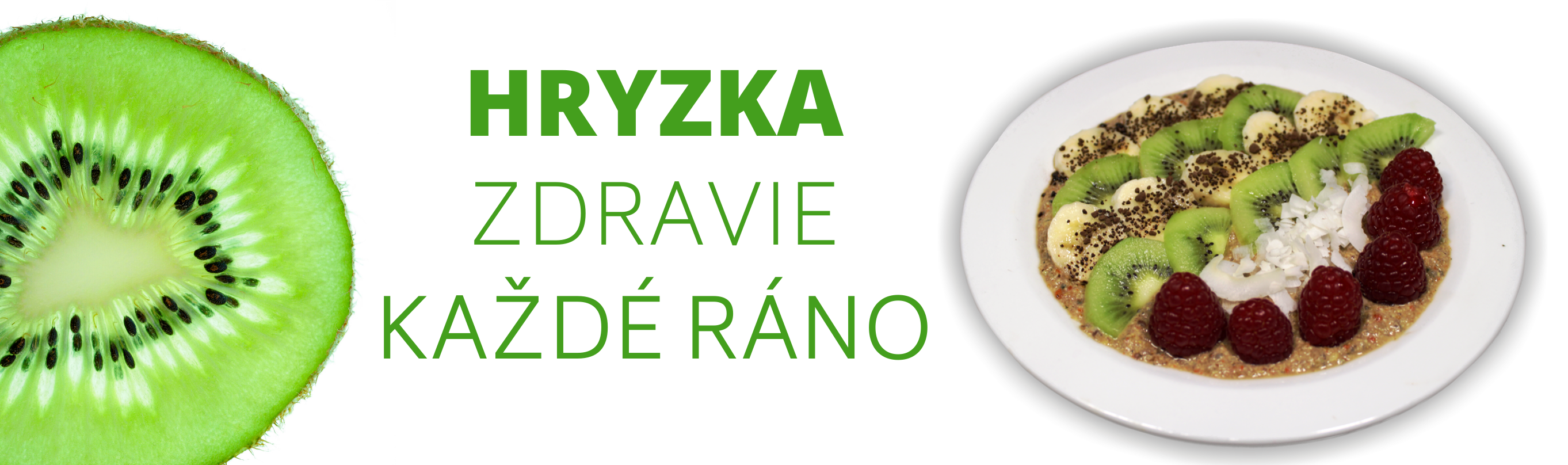 Hryzka - zdravie každé ráno